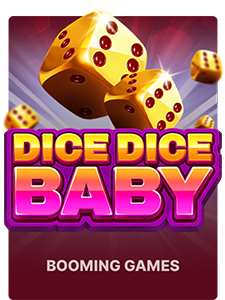 Dice Dice Baby